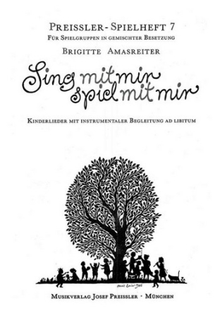 SING MIT MIR SPIEL MIT MIR KINDERLIEDER MIT INSTRUMENTALER BEGLEITUNG AD LIB.   PARTITUR