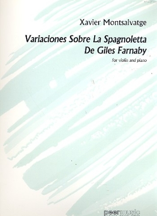 Variaciones sobre la spagnoletta de Giles Farnaby for violin and piano