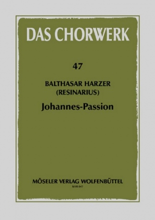 Johannes-Passion fr gem Chor a cappella Partitur