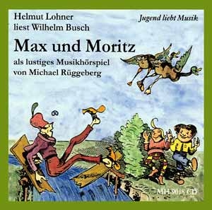 Max und Moritz ein lustiges Musikhrspiel CD