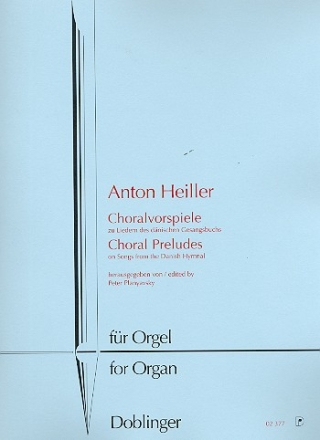 Choralvorspiele zu Liedern des dnischen Gesangbuchs fr Orgel