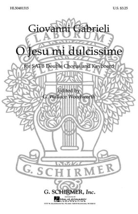 O JESU MI DULCISSIME FUER DOPPELCHOR UND KLAVIER (ORGEL) PARTITUR