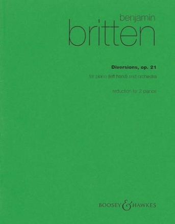 Diversions op. 21 fr Klavier (linke Hand) und Orchester Klavierauszug