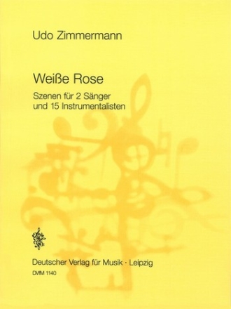 Weie Rose Szenen fr 2 Snger und 15 Instrumentalisten Studienpartitur