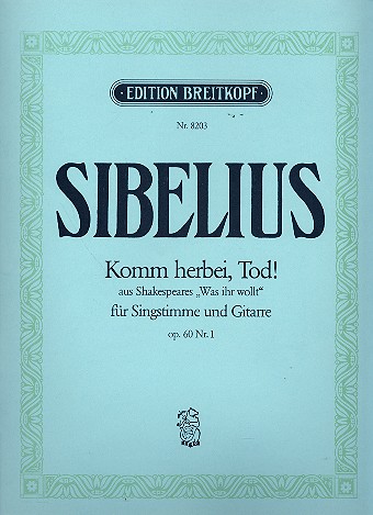 Komm herbei Tod aus Shakespeares 'Was ihr wollt' op.60,1 fr Singstimme und Gitarre