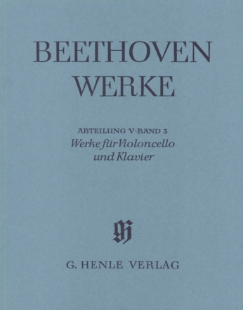 Beethoven Werke Abteilung 5 Band 3 Werke fr Violoncello und Klavier (broschiert)