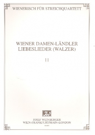 Wiener Damenlndler und Liebesliederwalzer  fr Streichquartett Stimmen