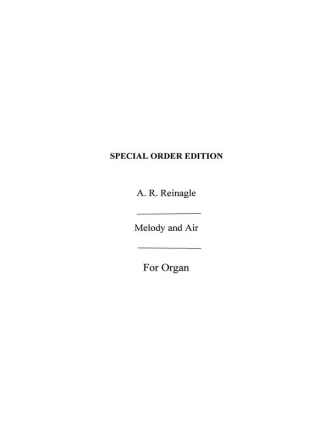 Melody and Air for organ