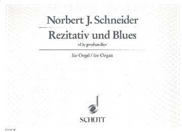 Rezitativ und Blues de profundis fr Orgel