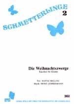 Die Weihnachtszwerge Tanzlied fr Kinder fr Gesang und Klavier Schmetterlinge 2