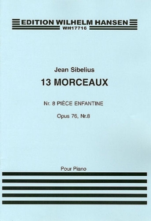 PIECE ENFANTINE OP.76,8 POUR PIANO 13 MORCEAUX NR.8