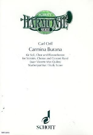 Carmina Burana fr Soli (STBar), gemischter Chor (SATB), Kinderchor und groes Blasor Studienpartitur