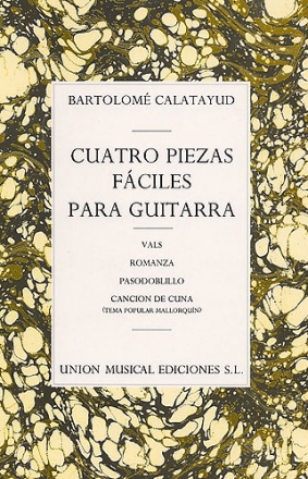 4 piezas faciles para guitarra vals, romanza, pasodoblillo, cancion de cuna