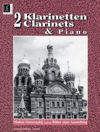 Bilder einer Ausstellung Auszge fr 2 Klarinetten und Klavier