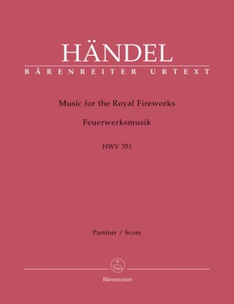 FEUERWERKSMUSIK HWV351 FUER ORCHESTER PARTITUR