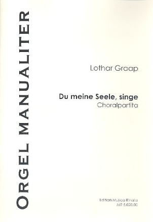 Du meine Seele singe Choralpartita fr Kleinorgel