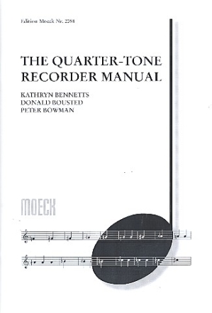 The Quarter-Tone Recorder Manual