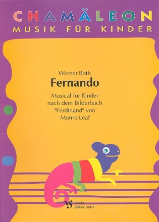 FERNANDO MUSICAL FUER KINDER FUER SINGSTIMMEN, SPRECHER, INSTRUMENTE PARTITUR