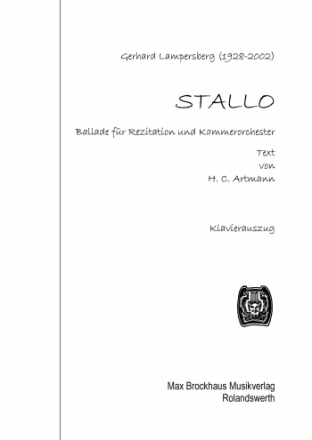 Stallo Ballade fr Rezitation und Kammerorchester Klavierauszug