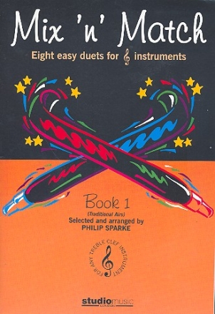 Mix 'n' Match vol.1 8 easy duets for wind instruments (all keys)