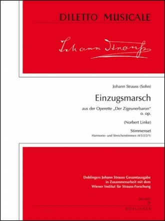 Einzugsmarsch aus der Zigeunerbvaron fr Orchester Stimmenset (Harmonie und 4-3-2-2-1)