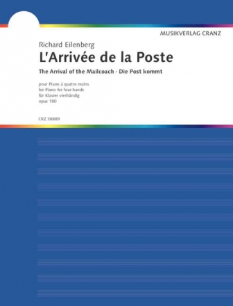 L'arrivee de la poste op.180 fr Klavier zu 4 Hnden