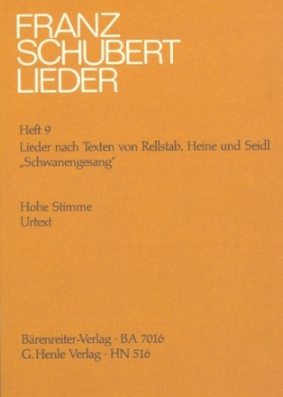 Lieder Band 9 Lieder nach Texten von Rellstab, Heine, und Seidl fr hohe Singstimme und Klavier