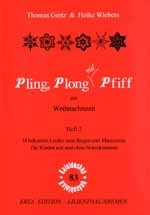 Pling Plong mit Pfiff Band 2 14 Lieder zur Weihnachtszeit