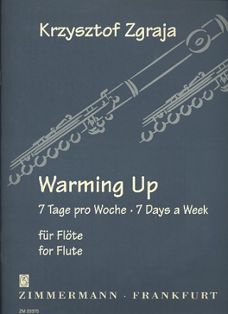 Warming up 7 Tag pro Woche fr Flte solo