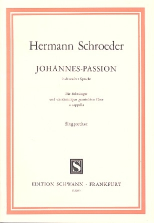 Johannes-Passion BWV245 fr Soli, gem Chor und Orchester Partitur (dt)