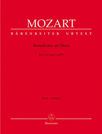 Benedictus sit deus KV117 fr Sopran, Chor, Orchester und Orgel Partitur