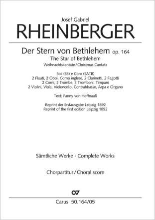 Der Stern von Bethlehem op.164 fr Soli (SB), 8stg. Chor und Orchester Chorpartitur (dt/en)