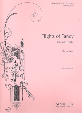 Flights of Fancy - A collection of pieces for flute and piano