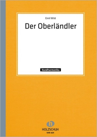 Der Oberlnder Lndler fr Handharmonika (mit 2. Stimme)