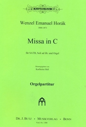 Missa C-Dur fr gem Chor, Soli ad lib. und Orgel Partitur