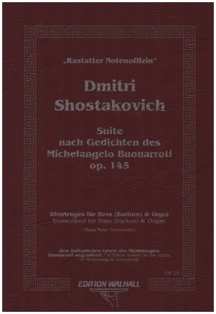 Suite nach Gedichten des Michelangelo Buonarroti op.145 fr Bass (Bariton) und Orgel