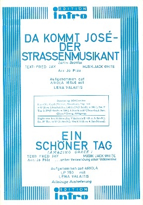 Da kommt Jos der Straenmusikant  und Ein schner Tag: fr Salonorchester