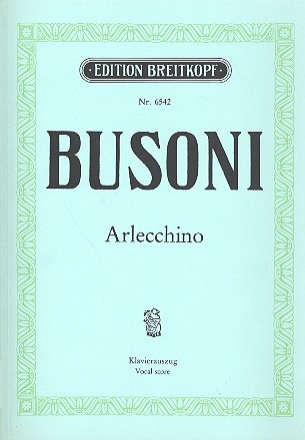 Arlecchino - Ein theatralisches Capriccio  Klavierauszug (dt/en) - Jarnach, Philipp, bearb.