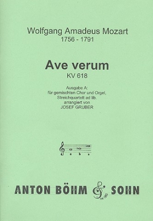 Ave verum KV618 Ausgabe A fr gem Chor und Orgel