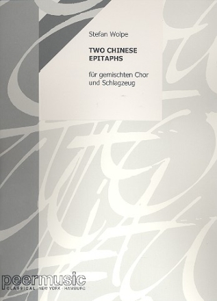 2 Chinese Epitaphs op.25 fr gem Chor und Schlagzeug Partitur (en/dt) und Schlagzeug Stimmen