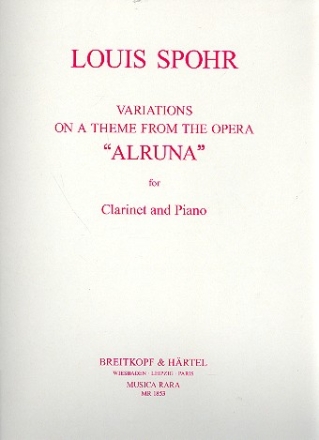 Theme and Variations on a Theme from the opera 'Alruna' for clarinet and piano