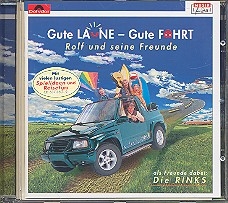 Gute Laune gute Fahrt CD Rolf und seine Freunde mit den Rinks