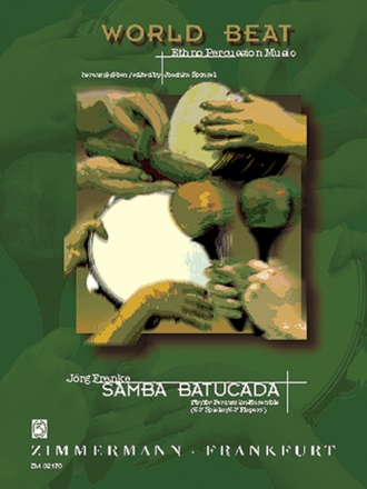 Samba Batucada fr Percussion-Ensemble (6-7 Spieler) Partitur und Stimmen