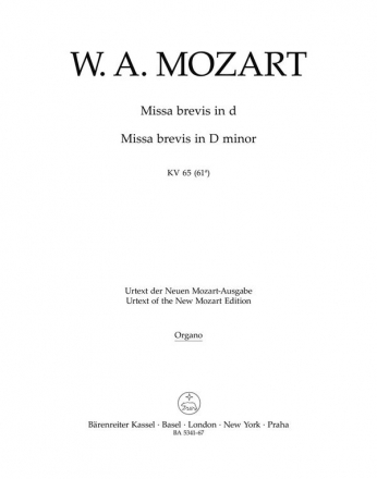 MISSA BREVIS D-MOLL KV65 FUER SOLI, CHOR, ORCHESTER  ORGELSTIMME SENN, WALTER, ED