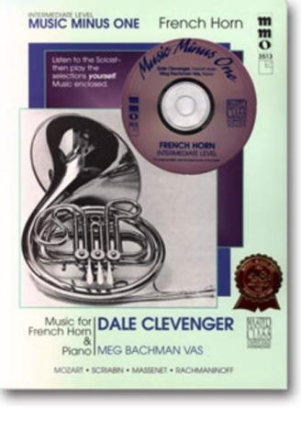 MUSIC MINUS ONE FRENCH HORN INTERMEDIATE LEVEL  NOTEN UND CD CLEVENGER, DALE, HORN