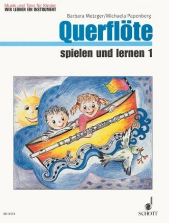 Querflte spielen und lernen Band 1 fr Flte Schlerheft