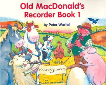 Old MacDonald's Recorder Book Band 1 fr Sopran-Blockflte