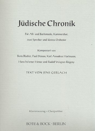 Jdische Chronik fr Alt, Bariton, Chor, Sprecher, Orchester Klavierauszug (= Chorpartitur)