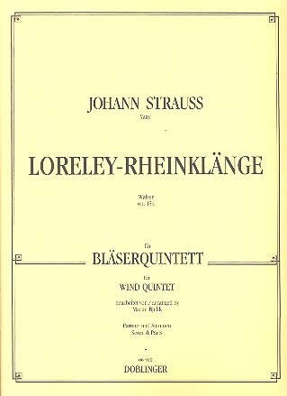 LORELEY-RHEINKLAENGE OP.154 FUER FL, OB, KLAR, HORN, FAGOTT PARTITUR UND STIMMEN