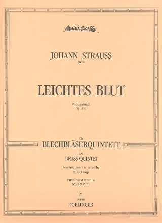 LEICHTES BLUT OP.319 FUER 2 TRP, HRN, POS, TUBA  PARTITUR+STIMMEN KORP, RUDOLF, BEARB.